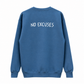 Sudadera Atlantic Premium 360gsm  No Waves No Excuses - Azul